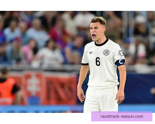 基米希在国家队关键比赛中的表现稳健，显示出核心竞争力。